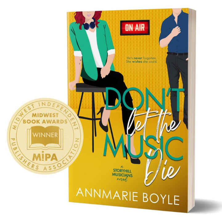 Print cover image, Don't Let the Music Die, Book 2 in the Storyhill Musicians contemporary romance series by Annmarie Boyle. Midwest Independent Publishers Associate Book Awards Winner attached.